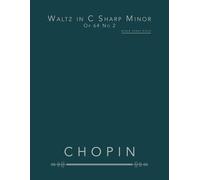 Waltz in C Sharp Minor Op 64 No 2: piano sheet music