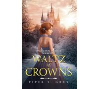 Waltz Of Crowns | YA Fantasy Romance No Spice | Beauty and the Beast / Nutcracker Retelling