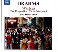 Waltzes Op. 39, Two Rhapsodies Op. 79 (Jando) (CD) Album