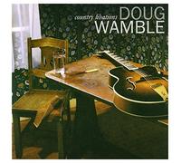 Wamble Doug - Country Libations [Import]