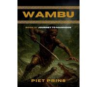 Wambu: Journey to Manhood