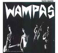 Wampas - Tutti Frutti
