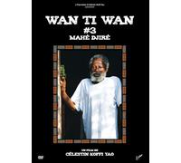 TI WAN 3 Mahé Djiré