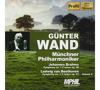 Wand - Johannes Brahms: Symphony No. 1; Ludwig van Beethoven: Symphony No. 1