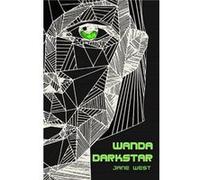 Wanda Darkstar by Jane A C West Jane A C West , Illustrated by Anthony Williams (Auteur)