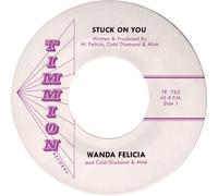 Wanda Felicia - Stuck On You [7-Inch Single]