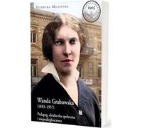 Wanda Grabowska (1883-1957). Éducatrice, militante sociale et indépendantiste