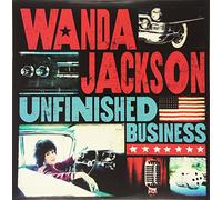 Wanda Jackson - Unfinished Business