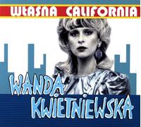 Wanda Kwietniewska : Own California