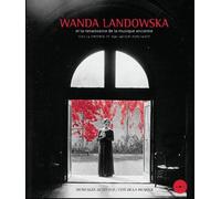 Wanda Landowska Et La Renaissance De La Musique Ancienne (1 Cd Audio)