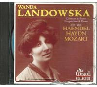 Wanda LANDOWSKA - HENDEL / HAYDN / MOZART par Wanda LANDOWSKA