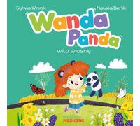 Wanda Panda accueille le printemps - Sylwia Winnik (Buch auf Polnisch)