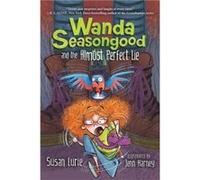 Wanda Seasongood And The Almost Perfect Lie by Susan Lurie Susan Lurie (Auteur)