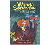 Wanda Seasongood And The Mostly True Secret
