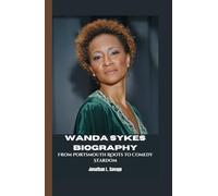 WANDA SYKES BIOGRAPHY: From Portsmouth Roots to Comedy Stardom