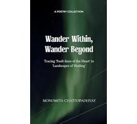 Wander Within, Wander Beyond