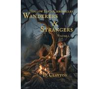 Wanderers & Strangers - D. Clayton - D Clayton - ebook (ePub) - Livre