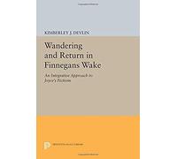 Wandering And Return In Finnegans Wake