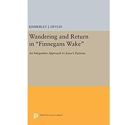 Wandering And Return In Finnegans Wake