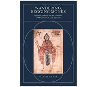 Wandering, Begging Monks