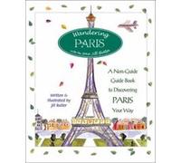 Wandering Paris Jill Butler (Auteur)
