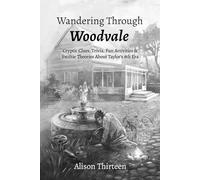 Wandering Through Woodvale: Cryptic Clues, Trivia, Fun Activities & Swiftie Theories About Taylor’s 8th Era