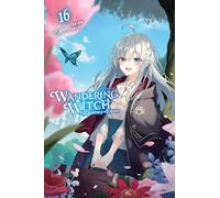 Wandering Witch : Le voyage d'Elaina, Tome 16 – Roman léger – Yen Press