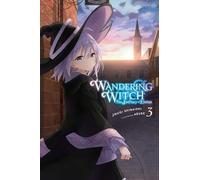 Wandering Witch: The Journey Of Elaina, Vol. 3 (Light Novel)