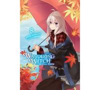 Wandering Witch: The Journey of Elaina Vol. 8 – Light novel – Yen Press