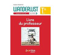 Wanderlust Allemand Term 2020 - Livre du professeur