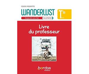 Wanderlust Allemand Term 2020 - Livre du professeur