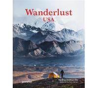 Wanderlust USA - Gestalten - Gestalten Dgv - broché - Beau livre