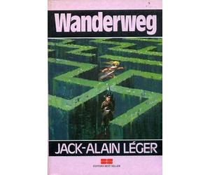 Wanderweg A Caminhada - Jack Alain Leger
