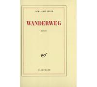 Jack-Alain Léger – Wanderweg – Roman – Broché – Gallimard