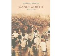 Wandsworth: Images of London