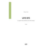 Wang Bing: Un geste documentaire de notre temps