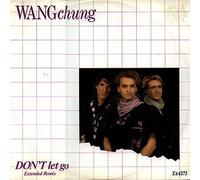 Wang Chung - Don't Let Go (Extended Remix)