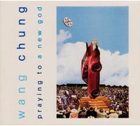 Wang Chung - Praying to a new god