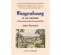 Wangenbourg et ses environs - guide du touriste