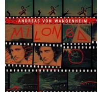 Wangenheim,Andreas Von - Milonga