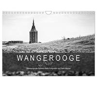 Wangerooge Noir (Wandkalender 2026 DIN A4 quer), CALVENDO Monatskalender: Stimmungsvolle Schwarz-Weiß-Fotografien von der Nordseeinsel Wangerooge.