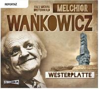 Wankowicz, M : Westerplatte
