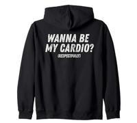 Wanna Be My Cardio Respectfully Funny Workout Fitness Gym Sweat à Capuche