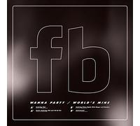 Wanna Party / World’s Mine