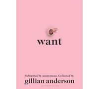 Want Gillian Anderson (Auteur)