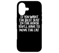 Want The Best Seat in The House Move Cat - Funny Cat Lover Coque pour iPhone 17