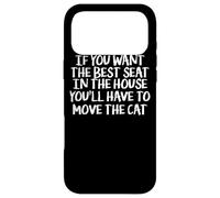 Want The Best Seat in The House Move Cat - Funny Cat Lover Coque pour iPhone 17 Pro Max