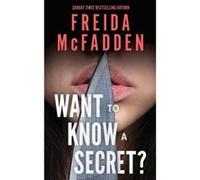 Want to know a secret ? Freida McFadden (Auteur)