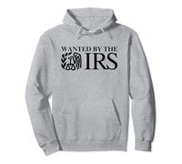 Wanted By The IRS Y2K Satire Comptable Finance Novelty Meme Sweat à Capuche