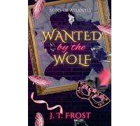 Wanted by the Wolf